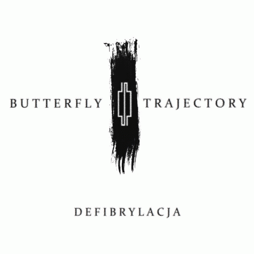 Butterfly Trajectory : Defibrylacja
